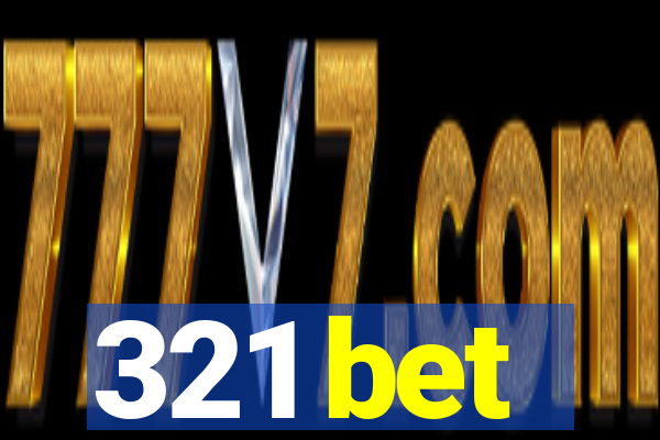 321 bet